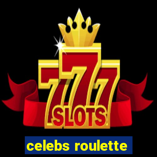 celebs roulette